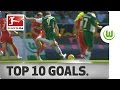 Top 10 Goals - VfL Wolfsburg