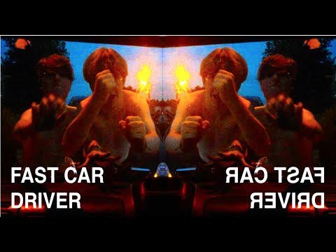 FAST CAR DRIVER (OFFICIAL VIDEO)