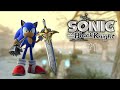 Sonic And The Black Knight Part 1 Playthrough Misty Lake