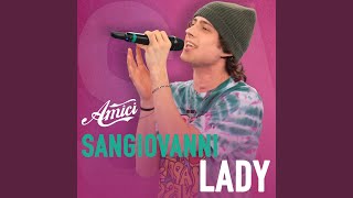 Musik-Video-Miniaturansicht zu LADY Songtext von Sangiovanni