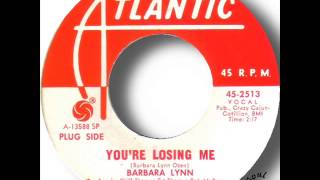 Barbara Lynn   You're Losing Me