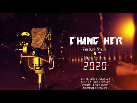 Chang Her NEW SONG!!! (2020)