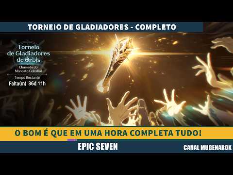 TORNEIO DE GLADIADORES - EPIC SEVEN - EVENTO DIVERTIDO COM BOAS RECOMPENSAS! DEIXEI AS DERROTAS!