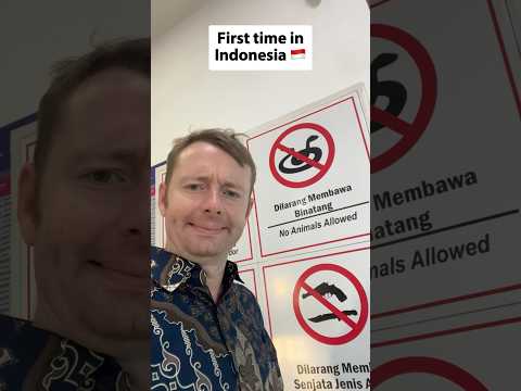 First time in Indonesia 🇮🇩