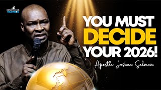 Stay Quiet, Stay Focused, Choose Now 2026 — God’s Hidden Process | Apostle Joshua Selman
