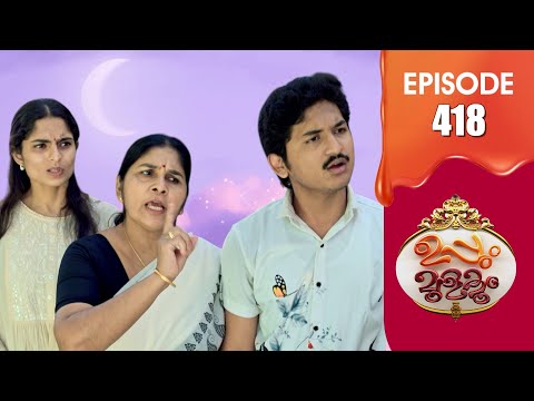 Uppum Mulakum 3 | Flowers | EP #418