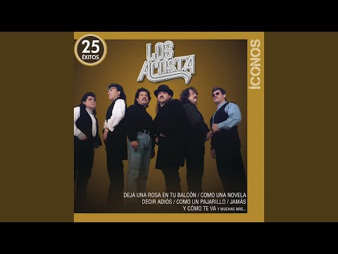 Los Acosta - Tiene Apenas 16
