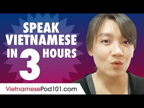 Learn How to Speak Vietnamese in 3 Hours