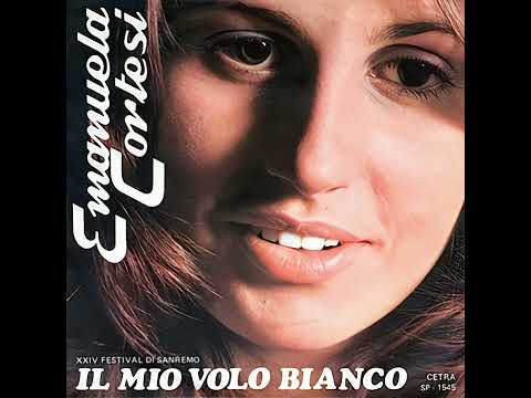 Emanuela Cortesi - Il Mio Volo Bianco (1974) (Sanremo ' 74) (HQ) 
