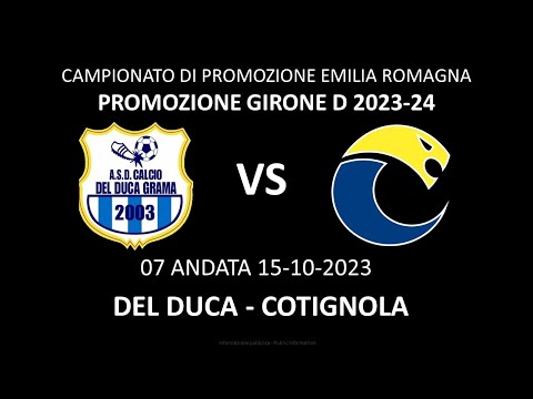 PROMOZIONE GIRONE D, DEL DUCA - COTIGNOLA del 15-10-2023