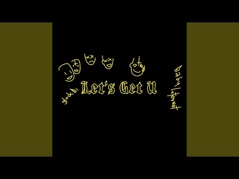 Let's Get U