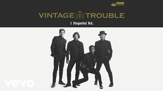 Vintage Trouble - Run Like The River (Audio)