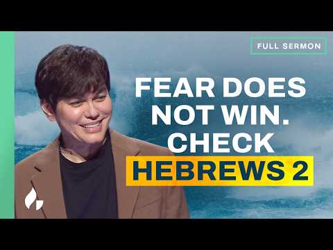 Hebrews 2 Bible Study With Joseph Prince | No More Fear (Full Sermon)