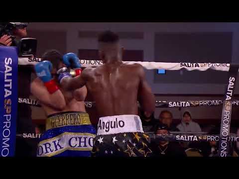 ALEJANDRO GURRERO VS JOSE ANGULO FULL FIGHT