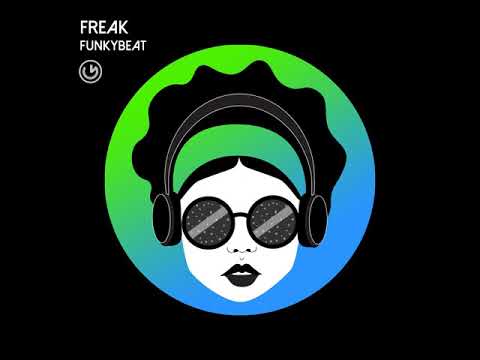 FUNKYBEAT - Freak (Original Mix)