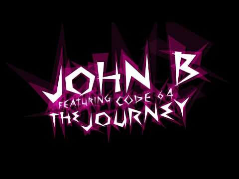 John B ft. Code 64 - The Journey (CD Edit)