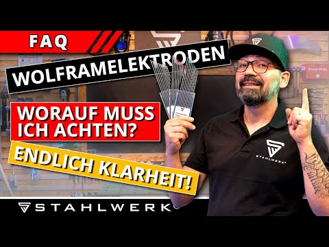 Wolframelektroden – welche gibt es und worauf muss ich achten? Endlich Klarheit!