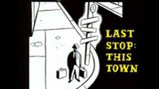 The Eels- Last Stop: This Town