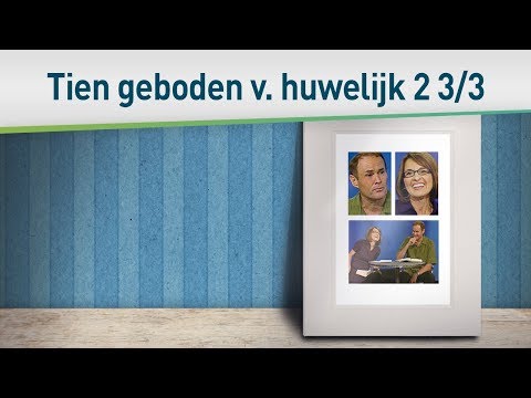 De Tien Geboden voor het huwelijk 2 3/3 (19 februari 2012) – Bayless Conley