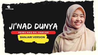 Download lagu JI'NAD DUNYA (Banjari Version) - ARINIL HAQ SAL SABILAH mp3 Download lagu JI'NAD DUNYA (Banjari Version) - ARINIL HAQ SAL SABILAH mp3