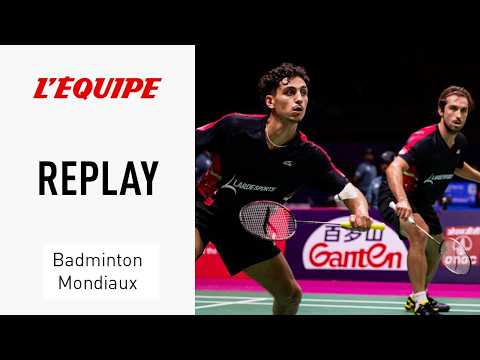 Badminton : Le replay du 2e tour des paires Adam/Rossi et Gicquel/Delrue aux Championnats du monde