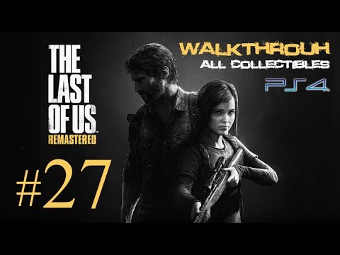 The Last of Us Remastered Part 27 Walkthrough 1080p - All Collectibles Locations (Scavenger Trophy)