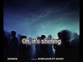Korolova Shining Feat Ekko Lyric Lyrics Music Korolova Feat Songlyrics Shortvideo