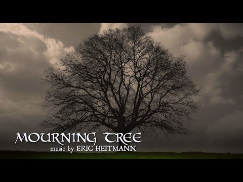 Mourning Tree (Ambient) by Eric Heitmann