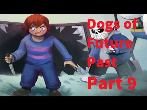 Dogs of Future Past Part 9 - English Dub (Undertale Comic Dub)