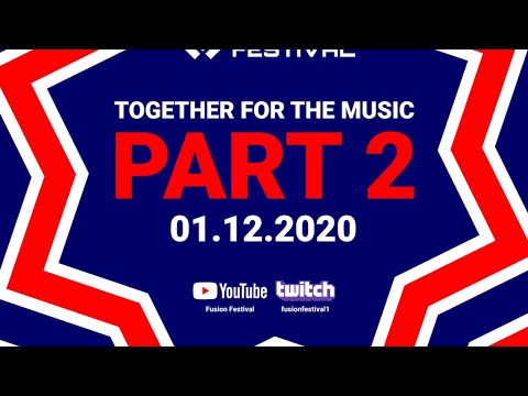 TOGETHER FOR THE MUSIC - FUSION FESTIVAL PART 2