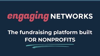 Engaging Networks Fundraising Software for Nonprofits