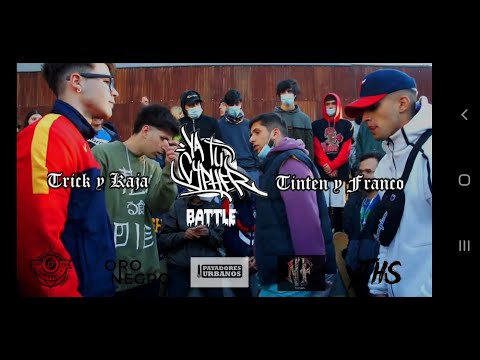 Trick y Kja vs Tinten y Franco ( Ya Tu Cypher Battle 2 vs 2 )