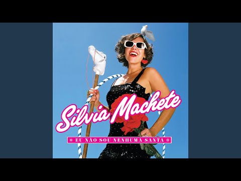 Foi Ela - Silvia Machete