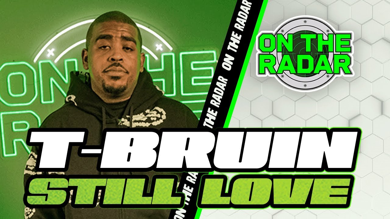 T-Bruin "Still Love" | On The Radar Live Performance