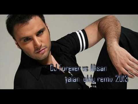 DJ Forever  Alisan - Yalan oldu remix 2013