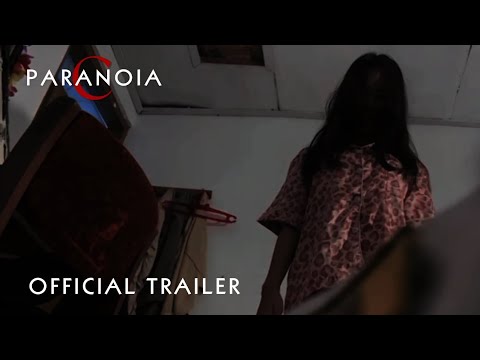 Paranoia C | Official Trailer