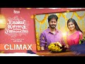 Enaku Kalyana Vayasu Vandhuduchu Episode 9 Climax Tamil Web Series Pacha Molaga