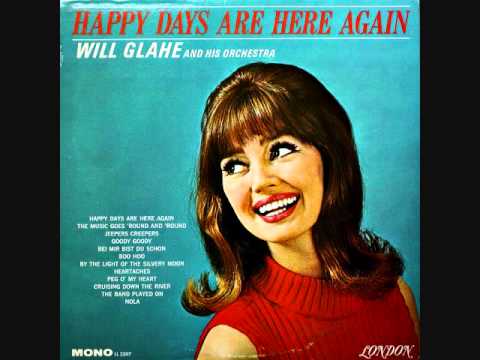Will Glahe - Happy days are here again (1965)  Full vinyl LP