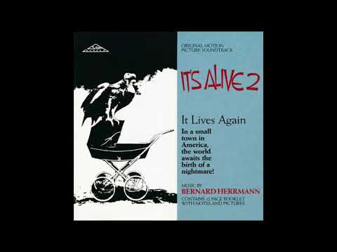 Bernard Herrmann - Main Title [It's Alive OST 1978]