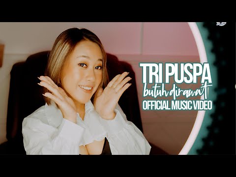 Tri Puspa - Butuh Dirawat (Official Music Video)