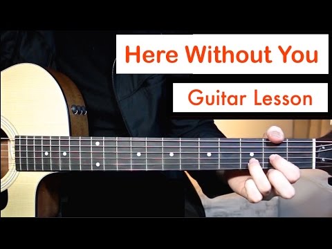 3 Doors Down - Here Without You | Guitar Lesson (Tutorial) Chords