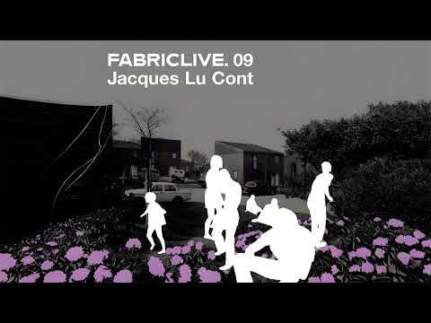 FABRICLIVE. 09 - Jacques Lu Cont