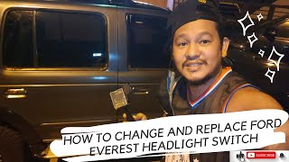 HOW TO CHANGE AND REPLACE FORD EVEREST HEADLIGHT SWITCH