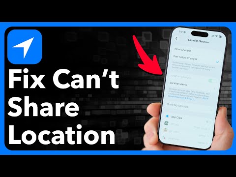 Why Can't I Share My Location On iPhone?