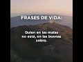 FRASES DE VIDA