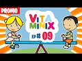 VITAMINIX EPISODE 9 PROMO Toons Pak