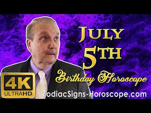 July 5 Zodiac Horoscope and Birthday Personality | July 5th Birthday Personality, Career Horoscope