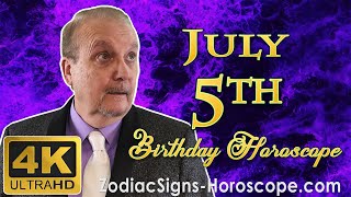 July 5 Zodiac Horoscope and Birthday Personality | July 5th Birthday Personality, Career Horoscope