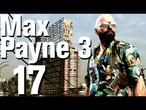 Max Payne 3 Walkthrough Part 17 - Chapter 5