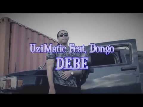 UziMatic x DONGO - DEBE (Official Video)